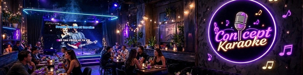 Vous voici dans l'ambiance Concept-Karaoke